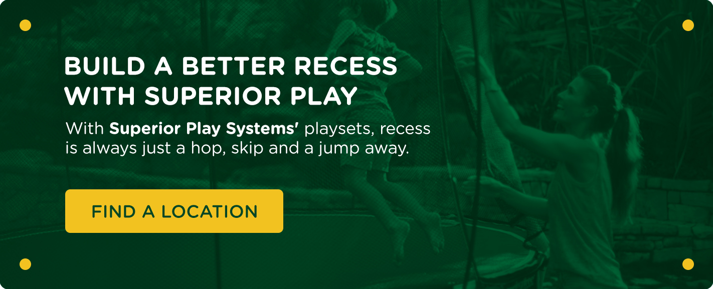 Build a Better Recess With Superior Play