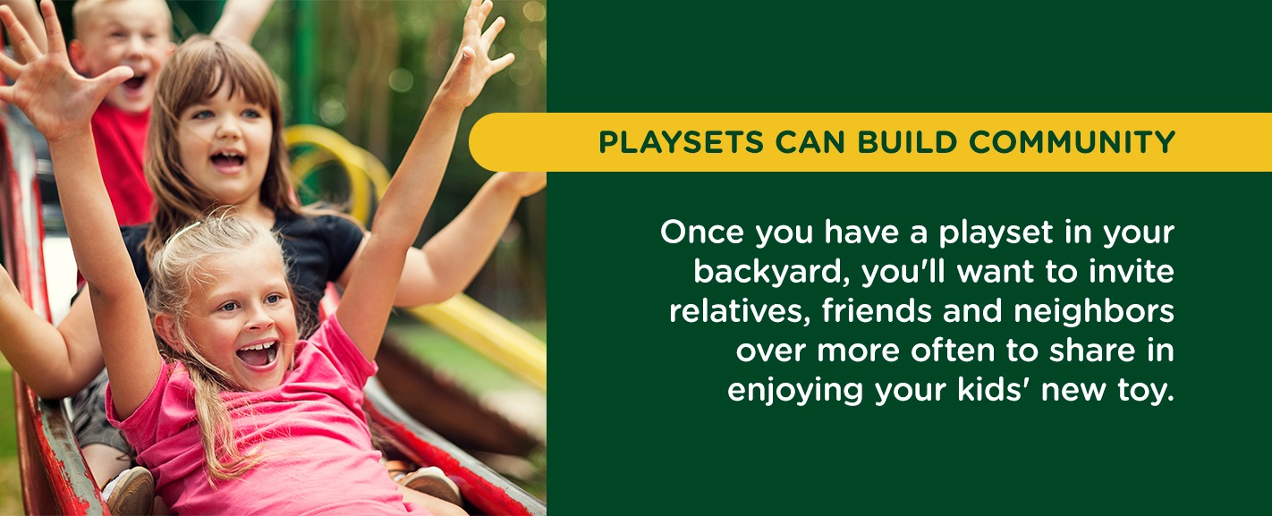 Playsets Can Build Community