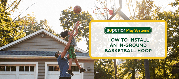 How To Install an In-Ground Basketball Hoop